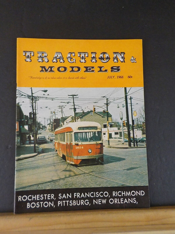 Traction & Models 1968 July Rochester San Francisco Richmond Boston New Orleans