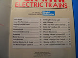 Fun With Electric Trains by Jim Kelly Soft Cover 1990 48 pages.  How to get star