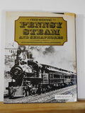 Pennsy Steam and Semaphores BY Fred Westing Dust Jacket 1974 , 1982 edition