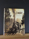 Empire by Mark Steven Francis Tuolumne County Timber industry W/ DJ