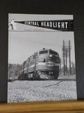 Central Headlight 2001 Third Quarter NYC HS B&A goes to was Ahead on the Loco