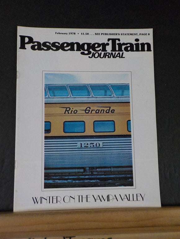 Passenger Train Journal 1978 February Winter on the Yampa Valley