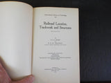 International Library of Technology Railroad Location Trackwork Structures HardC