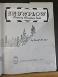 Snowplow Clearing Mountain Rails By Gerald Best  w dust jacket
