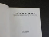 General Electric industrial Locomotives 1924-1978 300 photographs by O.M. Kerr