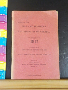 Railway Statistics of the United States of America 1917 Official reports 1916