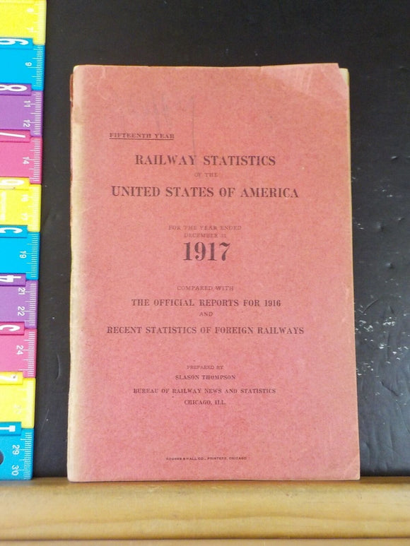 Railway Statistics of the United States of America 1917 Official reports 1916