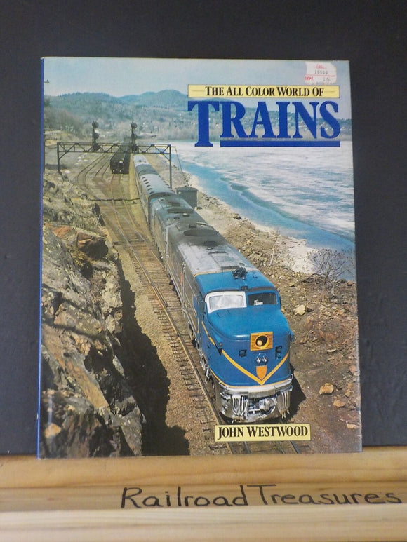 All Color World Of Trains By John Westwood  Dust Jacket