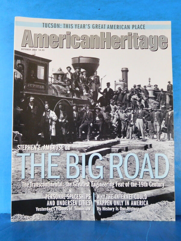 American Heritage Magazine 2000 October The Transontinental The Big Road