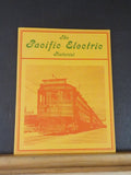 Pacific Electric Pictorial, The Volume 1          Soft Cover
