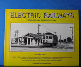 Electric Railways Around San Francisco Bay Volume Two by Donald Duke