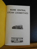 Maine Central Steam Locomotives By Edwin Robertson Roster of motive power