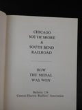 Chicago South Shore & South Bend Railroad How the Medal was Won CERA Bulletin