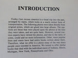 Trolley Cars Across America edited by James S. Eakin  Spiral binding