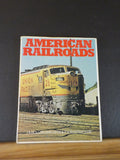 American Railroads Hollingsworth & Whitehouse w/ Dust Jacket RRing North America