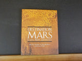 Destination Mars In Art, Myth and Science by Caidin & Barbree w/Dust Jacket