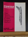 Profile Publications #30 The North American F-100 Super Sabre