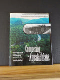 Conquering the Appalachians by Mary Bogart Dust Jacket 2000 WM Clinchfield