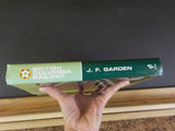 British Columbia Railway from PGE to BC Rail by J.F. Garden w/ Dust Jacket
