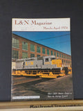 Louisville & Nashville Employee Magazine L&N 1974 March April