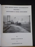 New Haven Diesel Locomotives Vol 1 Switchers & Road Switchers Soft Cover