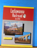 Lackawanna Railroad in Color by David Sweetland  Dust jacket  Morning Sun Books