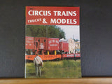 Circus Trains Trucks And Models Carstens Revised Edition Sept 1990 Soft Cover