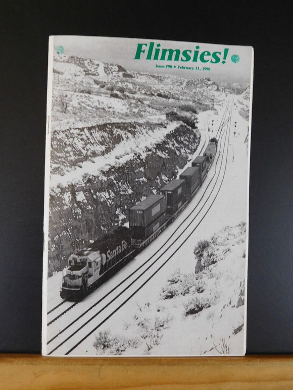 Flimsies West Issue #90 February 21, 1990 News Magazine of Western Railroading