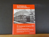 Die elektrischen und Diesel -Triebfahrzeuge schweizerischer Eisenbahnen