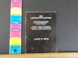 Locomotive Rosters1989 edition By James Kerr Soft Cover
