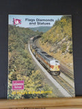 Flags Diamonds and Statues Vol 6 #2 1985 #22 Anthracite RRs Port Morris