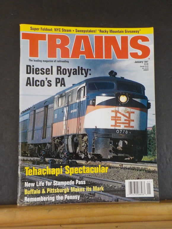 Trains Magazine 1997 January Alcos PA Tehachapi spectacular Stampede Pass B&P