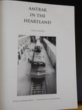 Amtrak in the Heartland by Craig Sanders with dust jacket
