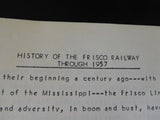 History of the Frisco Railway Through 1957 Stapled 16 pages