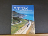 Amtrak An American Story by the staff        Soft Cover