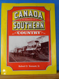 Canada Southern Country by Robert Tennant Jr w/ dust jacket
