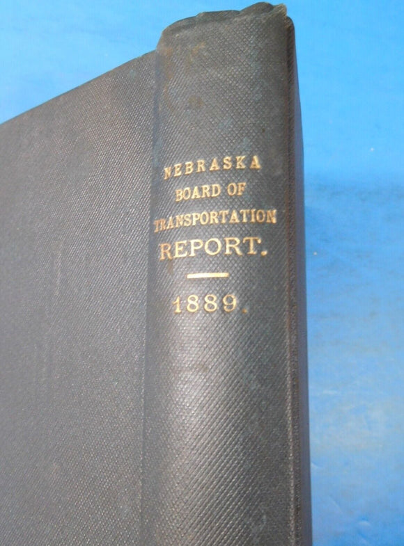 Nebraska Board Of Transportation 3rd Annual Report 1889 June