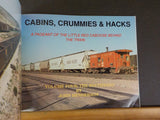 Cabins Crummies & Hacks Volume 4 By John Henderson Soft Cover
