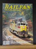 Railfan & Railroad Magazine 1993 June SD45 The Glory Years  The Fugitive filming
