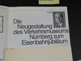 Das Neugestaltete Verkehrsmuseum Nurnberg 1835-1985 German Brochure