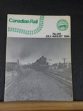 Canadian Rail #381  July-August 1984 Edmonton’s Magnificent High Level Bridge