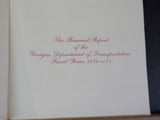 Biennial Report of the Georgia Dept of Transportation Fiscal 1974-75  Soft Cover