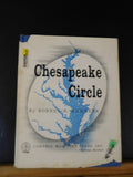 Chesapeake Circle by Robert H Burgess w/ dust jacket