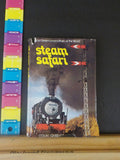 Steam Safari by Colin Garratt   with dust jacket