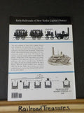 Early Railroads of New York Capital District by Timothy Starr  Soft Cover SIGNED