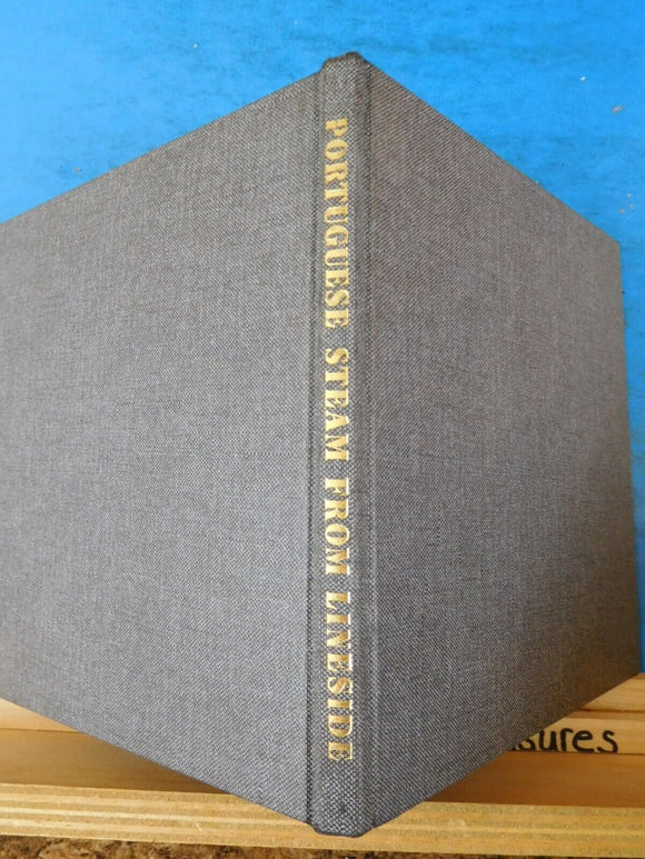 Portuguese Steam From Lineside By V C K Allen Hard Cover 1976 Photo book
