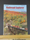 Railroad Explorer #6 2002 Fall Vol 2 #3 Trains of Northeastern North America