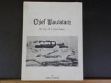 Chief Wawatam The Story of a Hand-Bomber by Frances D. Burgtorf SIGNED #’ w/DJ