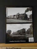Steam Scenes of Allandale by Ian Wilson Revisiting a Northern Ontario District b