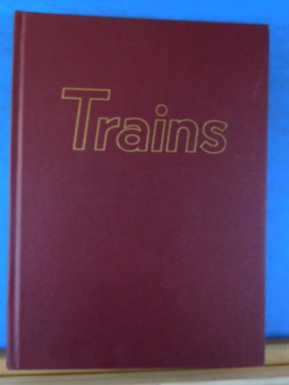 Trains Magazine Bound Volume 30 Nov 1969 - Oct 1970